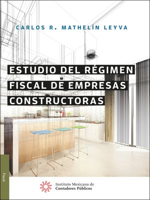 cover image of Estudio del régimen fiscal de empresas constructoras
